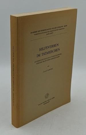 Hilfsverben im Tatarischen : Unters. zur Funktionsweise einiger Hilfsverbindungen. (=Akademie der...