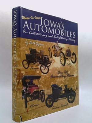 Bild des Verkufers fr Iowa's Automobiles: Made in Iowa: An Entertaining and Enlightening History zum Verkauf von ThriftBooksVintage