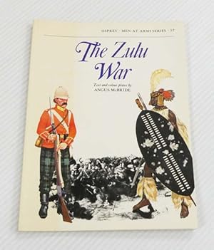 The Zulu War [Men-at-Arms Series 57]