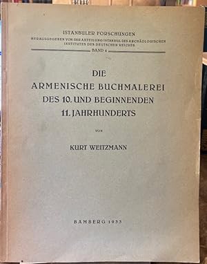 Die armenische Buchmalerei des 10. und beginnenden 11. Jahrhunderts.