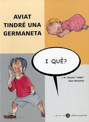 Imagen del vendedor de Aviat tindr una germaneta, i qu? a la venta por Imosver