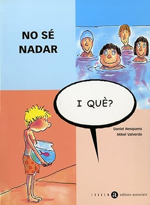 Imagen del vendedor de No s nadar, i qu? a la venta por Imosver