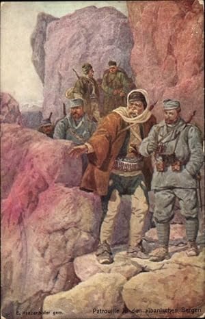 Künstler Ansichtskarte / Postkarte Ranzenhofer, E., Kuk-Armee, Patrouille in den albanischen Berg...