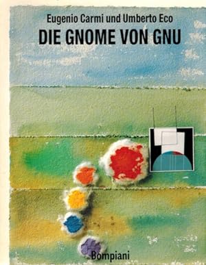 Imagen del vendedor de Die Gnome von Gnu a la venta por Elops e.V. Offene Hnde