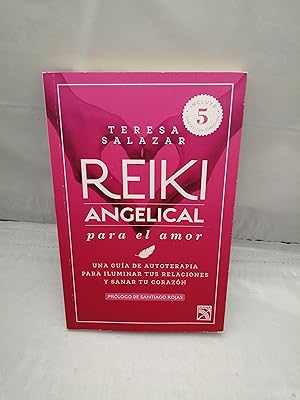 Imagen del vendedor de Reiki angelical para el Amor: Una Gua De Autoterapia Para Iluminar Tus Relaciones Y Sanar Tu Corazn (Primera edicin, Incluye 5 cartas con smbolos) a la venta por Libros Angulo