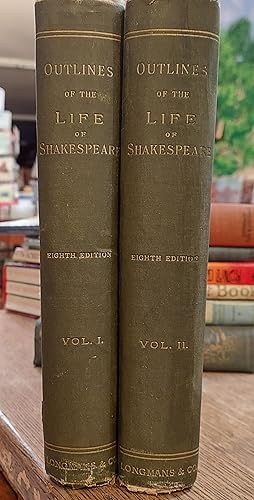 Outlines of the Life of Shakespeare (Two Volume set)