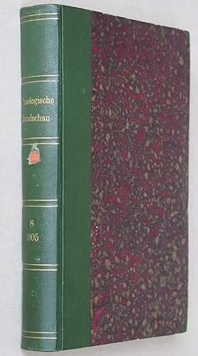 Theologische Rundschau, Achter Jahrgang (Januar bis Dezember 1905) [Vol. 8]