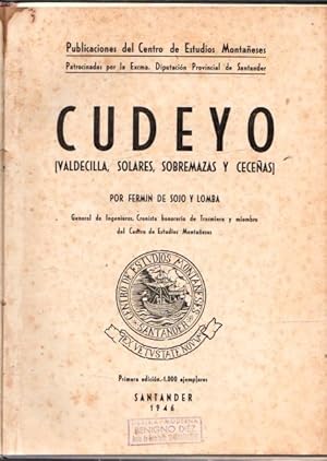 Imagen del vendedor de Cudeyo (Valdecilla, Solares, Sobremazas y Ceceas) . a la venta por Librera Astarloa