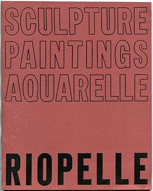 Seller image for Jean-Paul Riopelle: Sculpture, Paintings, Aquarelle [Pierre Matisse Gallery, New York, 30 November - 24 December 1965] for sale by Antikvariat Valentinska