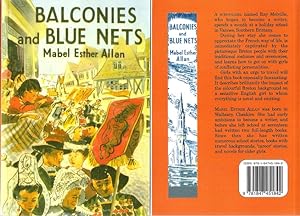 Seller image for Balconies and Blue Nets :The Story of a Holiday in Brittany for sale by Caerwen Books
