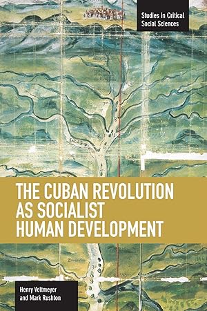 Image du vendeur pour The Cuban Revolution as Socialist Human Development mis en vente par moluna