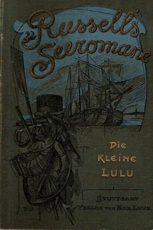 Russells Seeromane - Die kleine Lulu, Band III.