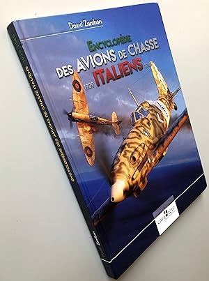 Encyclopédie des avions de chasse italiens 1939-1945