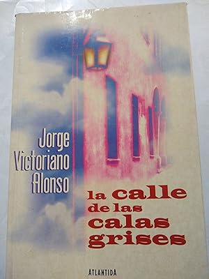 Seller image for La calle de las calas grises for sale by Libros nicos