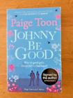 Seller image for JOHNNY BE GOOD for sale by Happyfish Books