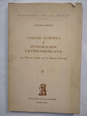 Imagen del vendedor de Unidad Europea e integracion latinoamericana a la venta por Libros nicos