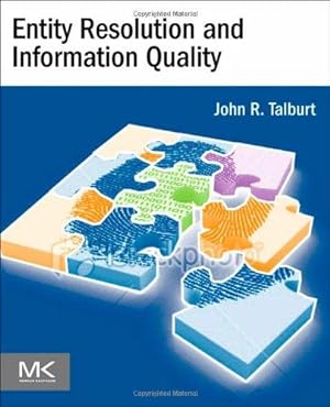 Seller image for Entity Resolution and Information Quality, for sale by WeBuyBooks