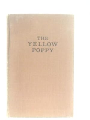 Seller image for The Yellow Poppy for sale by World of Rare Books