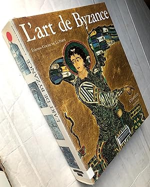 Image du vendeur pour L'Art de Byzance mis en vente par Librairie Thot