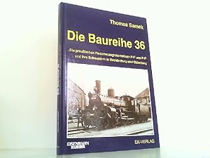 Image du vendeur pour Die Baureihe 36.0-4. Die preussischen Personenzugloks der Gattungen P4/1 und P4/2. mis en vente par Antiquariat Ehbrecht - Preis inkl. MwSt.