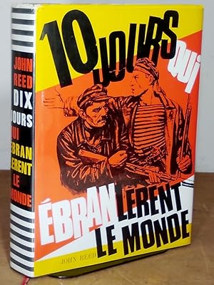 Seller image for DIX JOURS QUI EBRANLERENT LE MONDE for sale by Livres 113