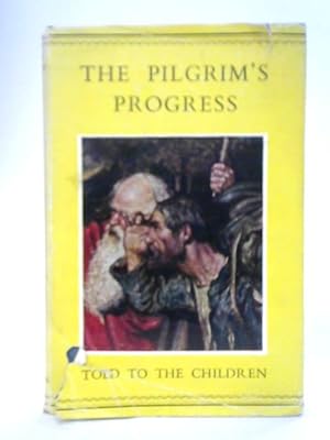 Seller image for The Pilgrim's Progress, Told to the Children for sale by World of Rare Books