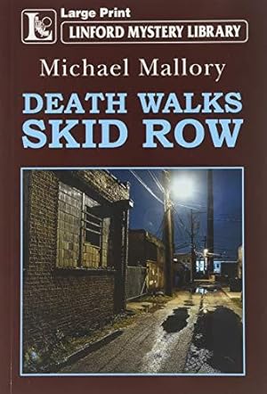 Bild des Verkufers fr Death Walks Skid Row zum Verkauf von WeBuyBooks