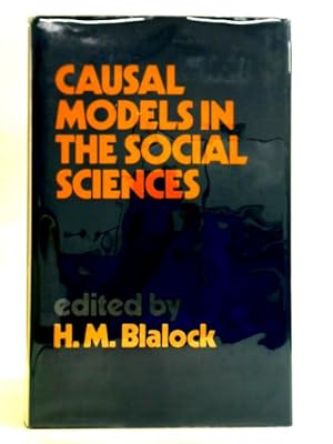 Bild des Verkufers fr Causal Models in the Social Sciences zum Verkauf von World of Rare Books