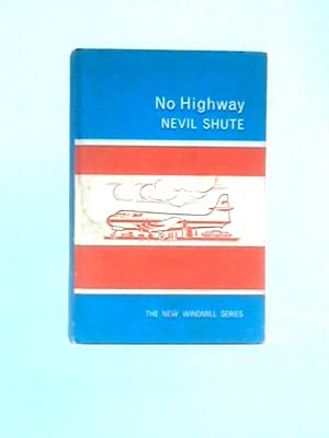 Imagen del vendedor de No Highway a la venta por World of Rare Books