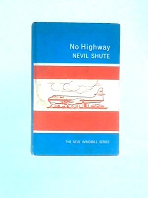 Seller image for No Highway for sale by World of Rare Books