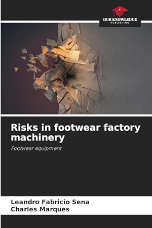 Seller image for Risks in footwear factory machinery for sale by moluna