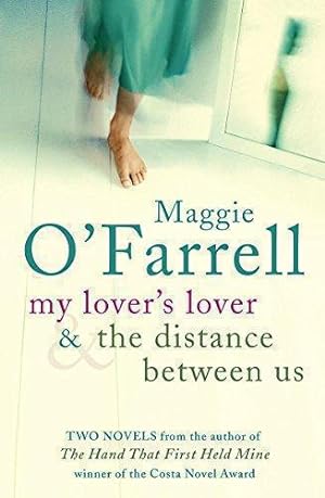 Seller image for Maggie O'Farrell TPB Bind Up - My Lover's Lover & The Distance Between Us for sale by WeBuyBooks