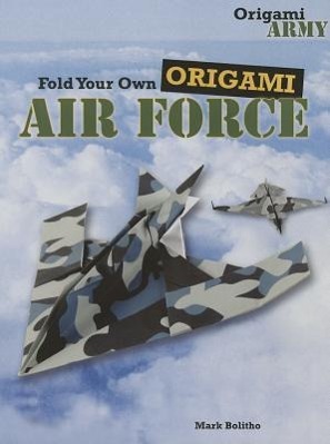 Bild des Verkufers fr Fold Your Own Origami Air Force zum Verkauf von moluna