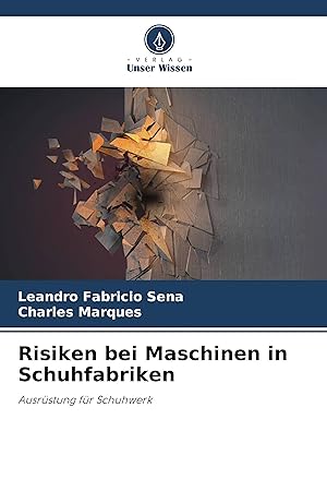 Seller image for Risiken bei Maschinen in Schuhfabriken for sale by moluna