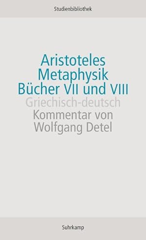 Imagen del vendedor de Metaphysik. Bcher VII und VIII Griechisch-deutsch a la venta por antiquariat rotschildt, Per Jendryschik