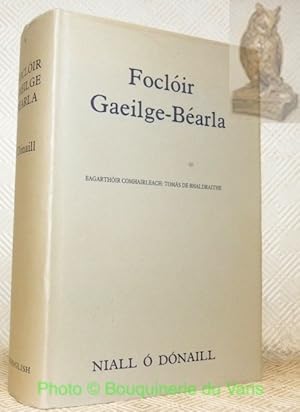 Imagen del vendedor de Foclir Gaeilge-Barl. Eagarthoir Comhairleach: Tomas de Bhaldraithe. a la venta por Bouquinerie du Varis