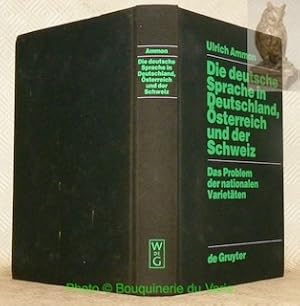 Bild des Verkufers fr Die deutsche Sprache in Deutschland, sterreich und der Schweiz. Das Problem der nationalen Varietten. zum Verkauf von Bouquinerie du Varis