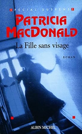 Seller image for La Fille Sans Visage for sale by Dmons et Merveilles