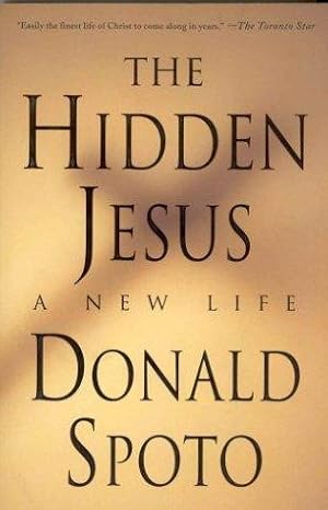 Bild des Verkufers fr The Hidden Jesus: A New Life zum Verkauf von WeBuyBooks
