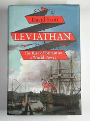 Imagen del vendedor de Leviathan: the rise of Britain as a world power a la venta por Cotswold Internet Books