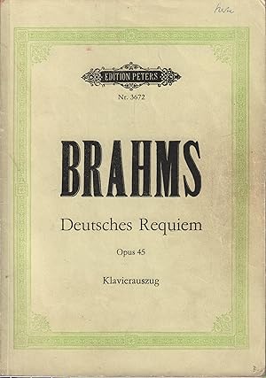 Deutsches Requiem Opus 45. Klavierauszug