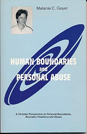 Bild des Verkufers fr Human Boundaries and Personal Abuse zum Verkauf von WeBuyBooks