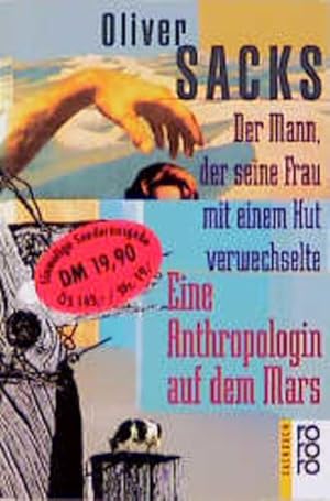 Bild des Verkufers fr Der Mann, der seine Frau mit einem Hut verwechselte / Eine Anthropologin auf dem Mars zum Verkauf von buchlando-buchankauf