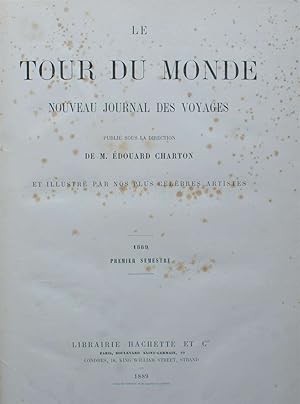 Le Tour du Monde - Nouveau journal des voyages - Année 1889