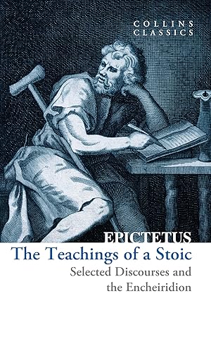 Bild des Verkufers fr The Teachings of a Stoic: Selected Discourses and the Encheiridion zum Verkauf von moluna