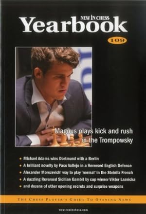 Imagen del vendedor de New In Chess YEARBOOK 109: The Chess Player's Guide to Opening News a la venta por -OnTimeBooks-