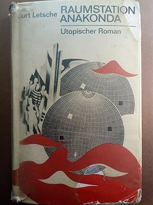 Bild des Verkufers fr Raumstation Anakonda. Utopischer Roman zum Verkauf von Versandantiquariat Jena