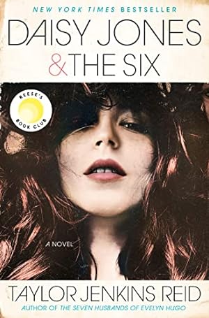 Bild des Verkäufers für Daisy Jones & The Six: A Novel zum Verkauf von -OnTimeBooks-