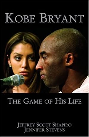Seller image for Kobe Bryant: The Game of His Life for sale by Reliant Bookstore