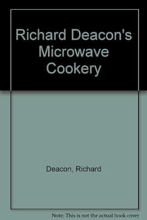 Immagine del venditore per Richard Deacon's Microwave Cookery venduto da -OnTimeBooks-